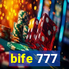 bife 777